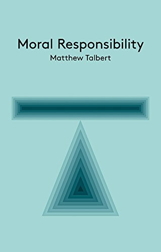Moral Responsibility (Key Concepts in Philosophy)