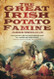 Great Irish Potato Famine