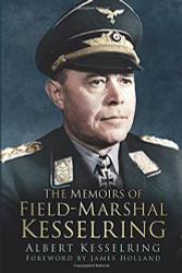 Memoirs of Field Marshal Kesselring