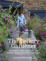 Pottery Gardener: Flowers and Hens at the Emma Bridgewater