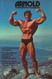 Arnold: Education of a Body Builder