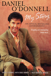 Daniel O'Donnell: My Story