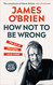 How Not To Be Wrong: The Art of Changing Your Mind