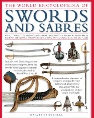 Illustrated Encyclopedia of Swords and Sabers