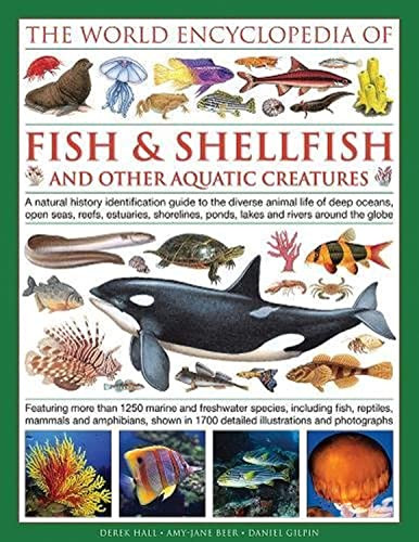 Illlustrated Encyclopedia of Fish & Shellfish of the World