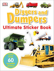Ultimate Sticker Book Diggers and Dumpers