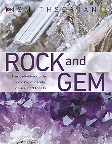 Rock and Gem: The Definitive Guide to Rocks Minerals Gemstones