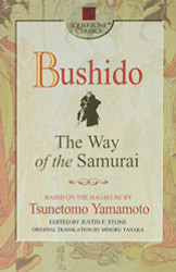 Bushido: The Way of the Samurai (Square One Classics)