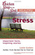 Chicken Soup for the Soul Healthy Living Series Stress
