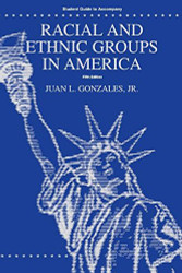 Racial and Ethnic Groups of America 5th Ed.