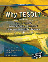 Why TESOL? Theories and Issues in Teaching English to Speakers