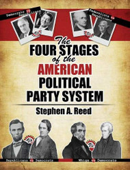 Four Stages of the American Political Party System
