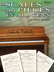 Scales and Pieces in All Keys - Book One