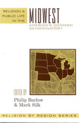 Religion and Public Life in the Midwest Volume 4
