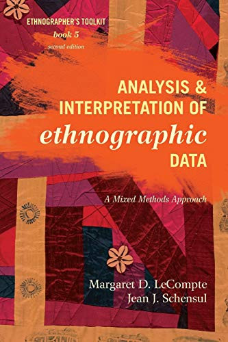 Analysis and Interpretation of Ethnographic Data Volume 5