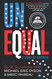 Unequal: A Story of America