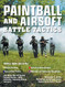 Paintball and Airsoft Battle Tactics