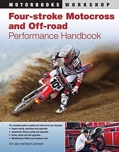 Four-Stroke Motocross and Off-Road Performance Handbook - Motorbooks