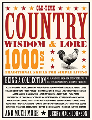 Old-Time Country Wisdom & Lore