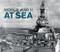 World War II at Sea: A Naval View of the Global Conflict: 1939