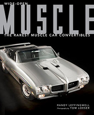 Wide-Open Muscle: The Rarest Muscle Car Convertibles