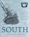 South: The Illustrated Story of Shackleton's Last Expedition