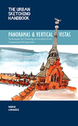 Urban Sketching Handbook Panoramas and Vertical Vistas Volume 13