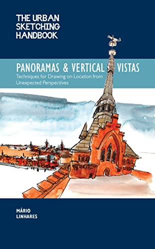 Urban Sketching Handbook Panoramas and Vertical Vistas Volume 13
