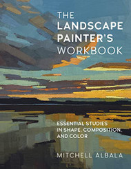 Landscape Painter's Workbook Volume 6
