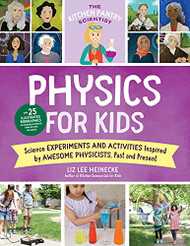 Kitchen Pantry Scientist Physics for Kids Volume 3