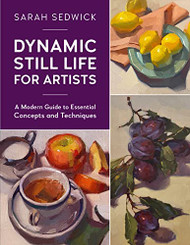 Dynamic Still Life for Artists Volume 7