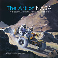 Art of NASA: The Illustrations That Sold the Missions Expanded