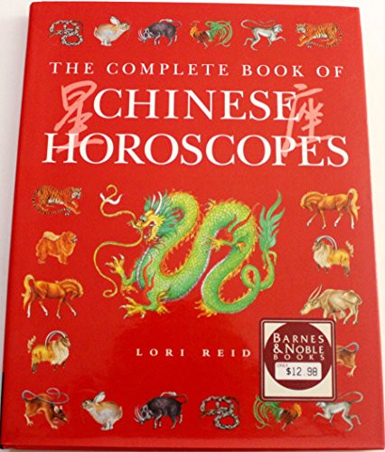 Complete Book of Chinese Horoscopes