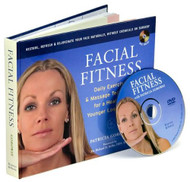 Facial Fitness: Daily Exercise & Massage Techniques for a Healthier
