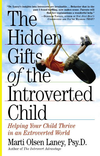Hidden Gifts of the Introverted Child