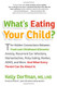 What's Eating Your Child