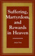 Suffering Martyrdom and Rewards in Heaven