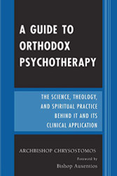 Guide to Orthodox Psychotherapy