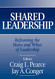 Shared Leadership: Reframing the Hows and Whys of Leadership