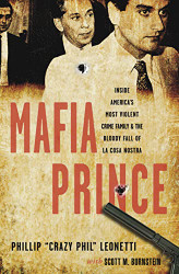 Mafia Prince: Inside America's Most Violent Crime Family