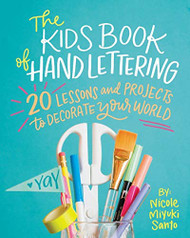 Kids' Book of Hand Lettering