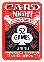 Card Night: Classic Games Classic Decks and The History Behind Them