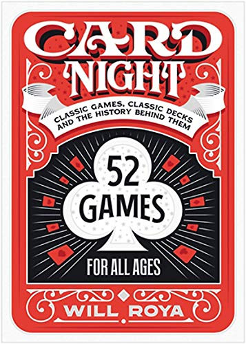 Card Night: Classic Games Classic Decks and The History Behind Them