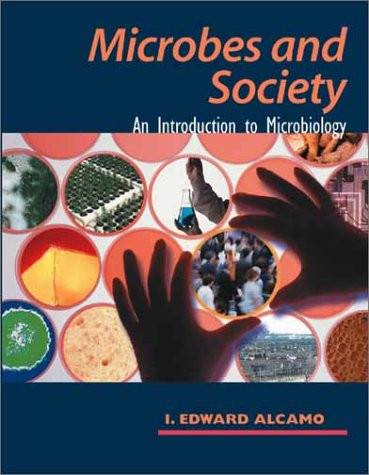 Microbes and Society: The Role of Microorganisms in Human Affairs