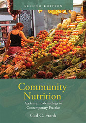 Community Nutrition: Applying Epidemiology to Contemporary Practice