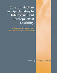 Core Curriculum for Specializing in Intellectual and Developmental