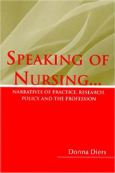 Speaking of Nursing: Narratives of Practice Research Policy