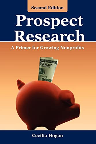 Prospect Research: A Primer for Growing Nonprofits: A Primer