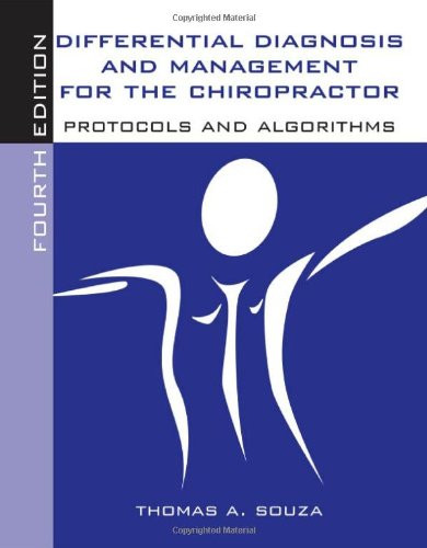 Differential Diagnosis And Management For The Chiropractor