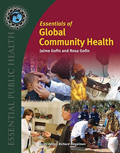 Essentials of Global Community Health (Essential Public Health)